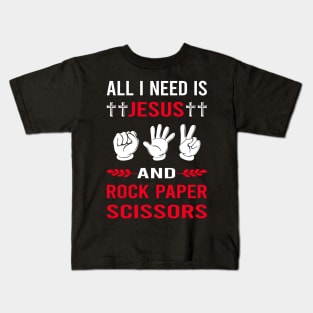 I Need Jesus And Rock Paper Scissors Kids T-Shirt